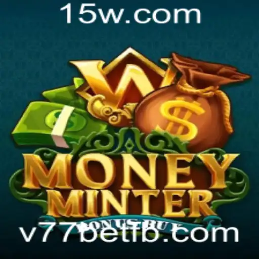 Descubra o Fascinante Mundo de MoneyMinterBonusBuy: Jogo de Apostas Inovador